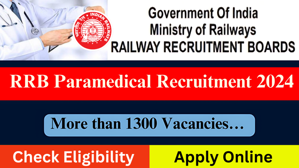 RRB Paramedical Recruitment 2024