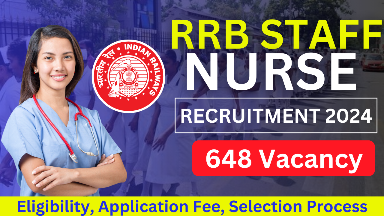 RRB Staff Nurse Recruitment 2024