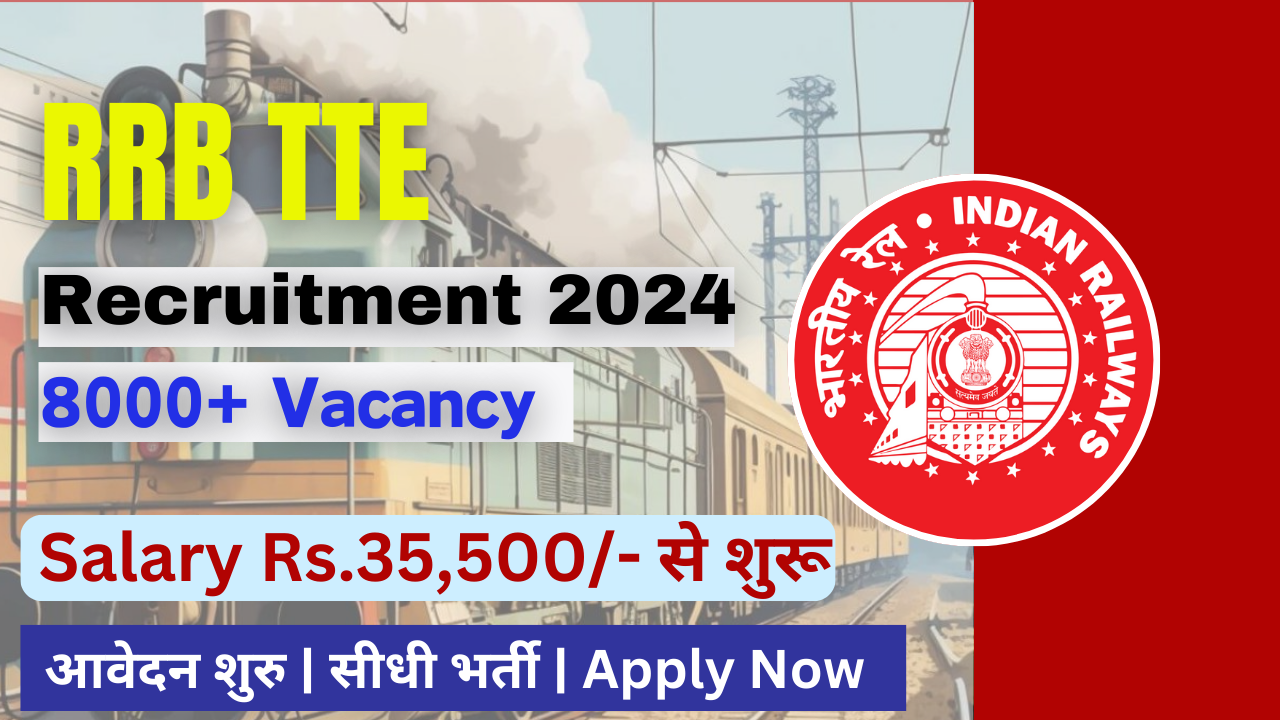 Railway RRB TTE Recruitment 2024