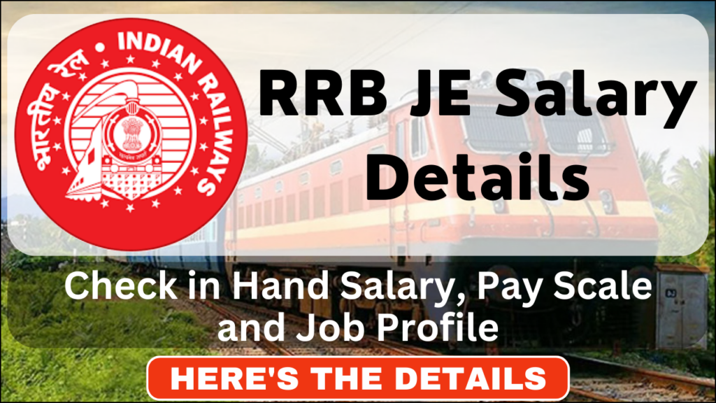 RRB JE Salary Structure