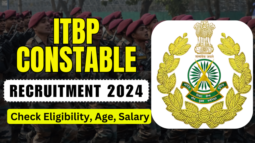 ITBP Constable Recruitment