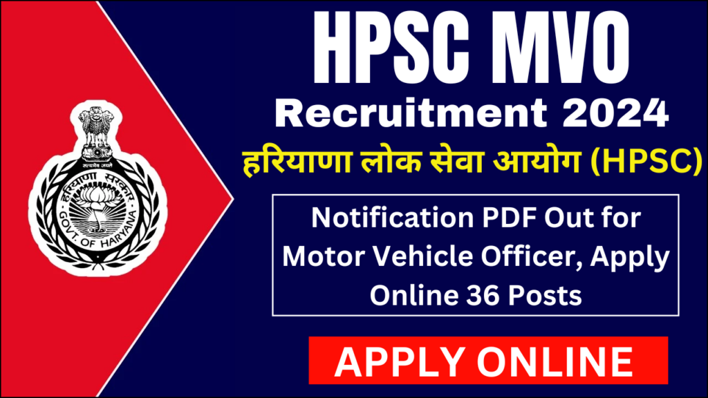 HPSC MVO Recruitment