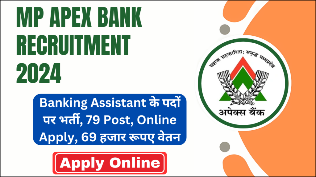 MP Apex Bank Assistant Recruitment